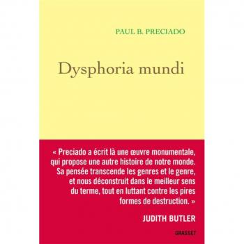 Dysphoria Mundi: La révolution qui vient