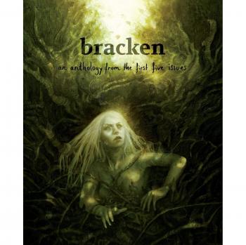 Bracken: an anthology from the first five issues