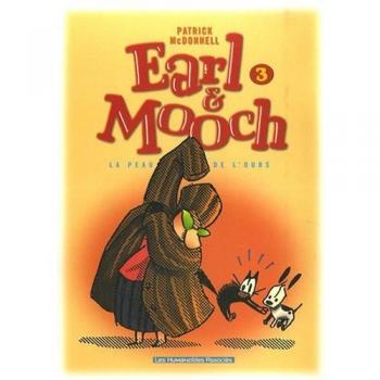 EARL ET MOOCH T03 LA PEAU DE L'OURS