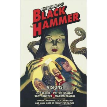 The World of Black Hammer Omnibus Volume 5