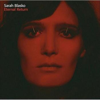 Sarah Blasko Eternal Return