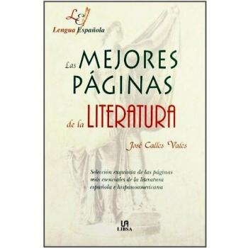 Las Mejores Paginas de La Literatura (Lengua Espa~nola