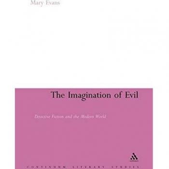 Imagination of Evil: Detective Fiction and the Modern World: 202
