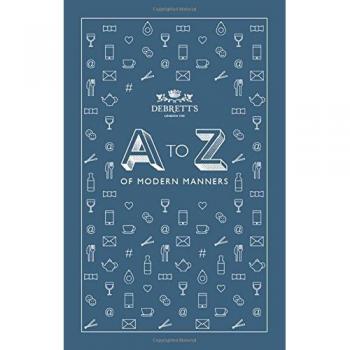A-Z of Modern Manners