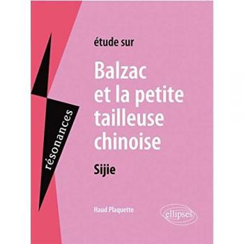 Sijie, Balzac et La Petite Tailleuse chinoise