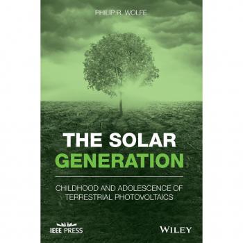 The Solar Generation by Philip R. Wolfe