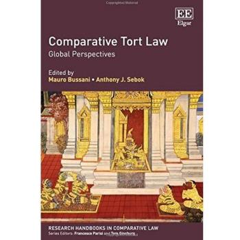 Comparative Tort Law: Global Perspectives