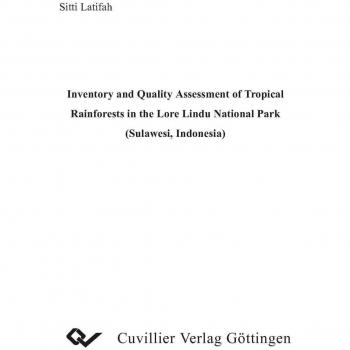 Inventory and Quality Assessment of Tropical Rainforests in the Lore Lindu National Park