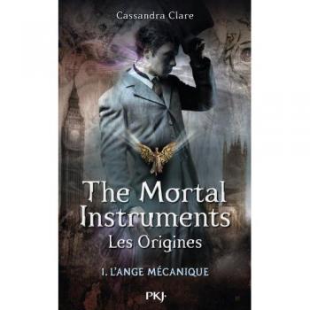 The Mortal Instruments, les origines