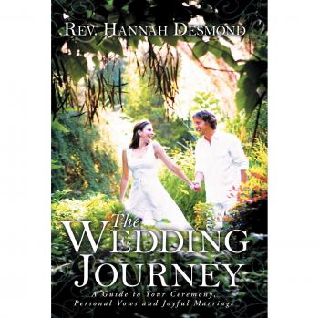 The Wedding Journey: A Guide to Your Ceremony, Personal Vows & Joyful Marriage