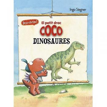 EL PETIT DRAC COCO DESCOBREIX ELS DINOSAURES