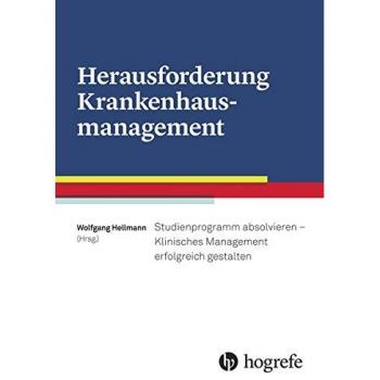 Herausforderung Krankenhausmanagement: Studienprogramm absolvieren