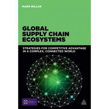 Vitalsource Technologies, Inc. Global Supply Chain Ecosystems: Strategies for Competitive Advantage in a Complex, Connected World