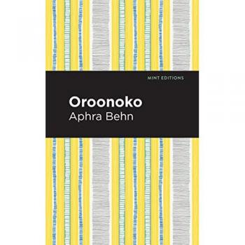 Oroonoko (Mint Editions―Women Writers)