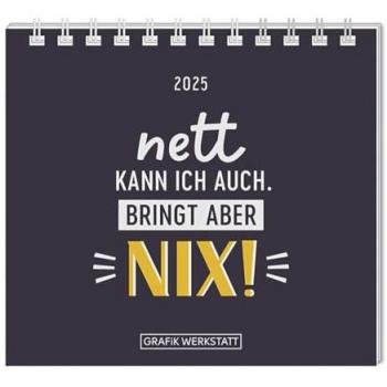 Mini-Kalender 2025 Nett kann ich auch
