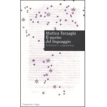 Il merito del linguaggio. Scrittura e conoscenza