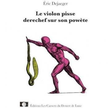 Le Violon Pisse Sur Son Powete