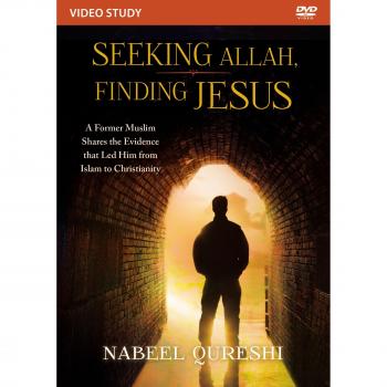Seeking Allah, Finding Jesus Video Study : A Former Muslim Shares the Evidence that Led Him from Islam to Christianity