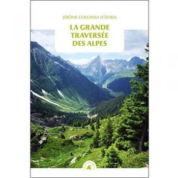 La Grande Traversée des Alpes