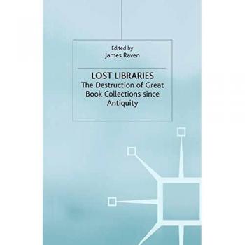Lost Libraries