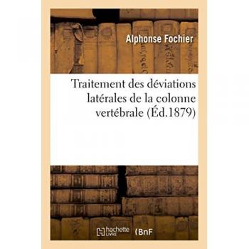 Traitement des déviations latérales de la colonne vertébrale