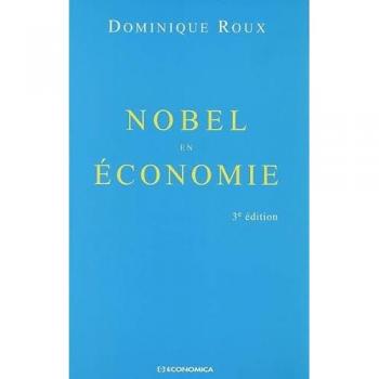 Nobel en economie  3e ed.
