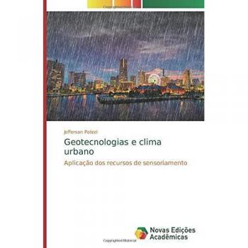 Geotecnologias e clima urbano: Aplicação dos recursos de sensoriamento