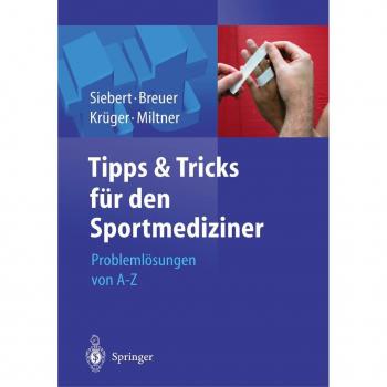 Tipps und Tricks für den Sportmediziner