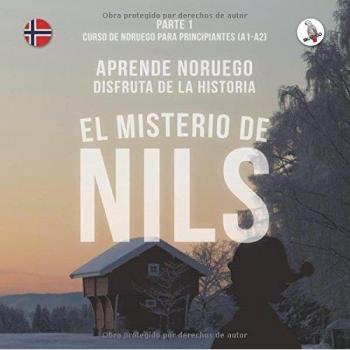 El misterio de Nils. Parte 1