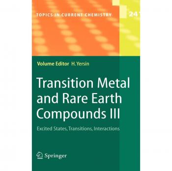 Transition Metal and Rare Earth Compounds III: Excited States, Transitions, Interactions