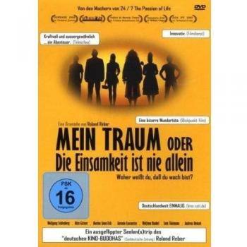 Mein Traum oder Die Einsamkeit ist nie allein