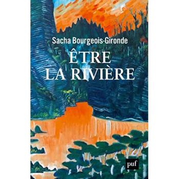 Etre La Rivière