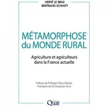 Métamorphose du monde rural: Agriculture et agriculteurs dans la France actuelle