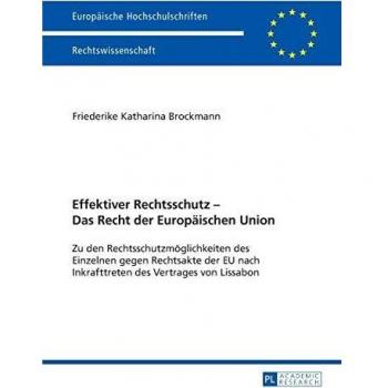 Effektiver Rechtsschutz Das Recht der Europäischen Union