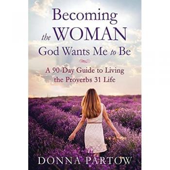 Becoming the Woman God Wants Me to Be