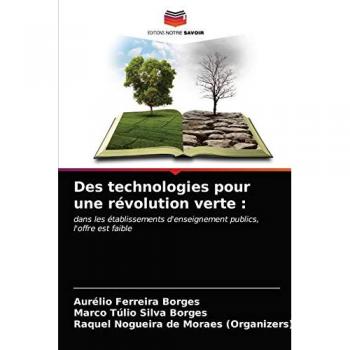 Des technologies pour une révolution verte :: dans les établissements d'enseignement publics, l'offre est faible