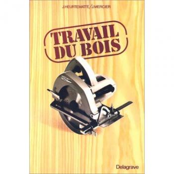 Travail Du Bois