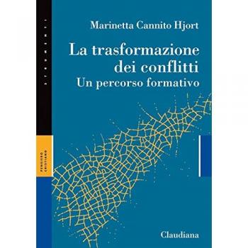 La trasformazione dei conflitti. Un percorso formativo