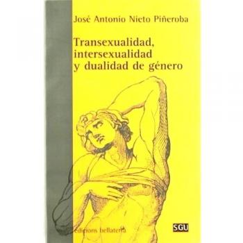 Transexualidad, intersexualidad y dualidad de genero