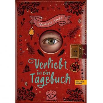 Marliese Arold Verliebt In Ein Tagebuch (Edel Kids Books)