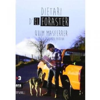 Dietari De Rodatge De El Foraster