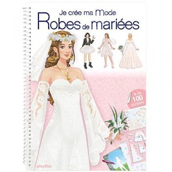 Je crée ma mode Robes de mariées