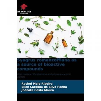 Ribeiro, Rachel Melo: Syagrus romanzoffiana as a source of bioactive compounds