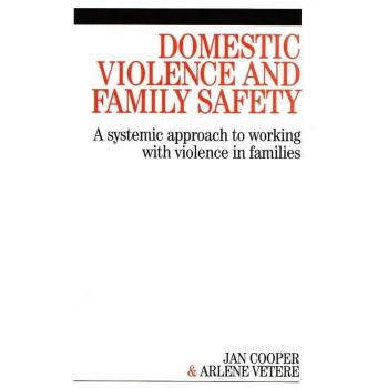 Vitalsource Technologies, Inc. Domestic Violence And Family Safety: A Systemic Approach To Working Wit