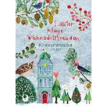 Lauter kleine Weihnachtsfreuden