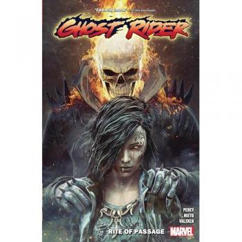 Benjamin Percy Ghost Rider Vol. 4: Rite of Passage