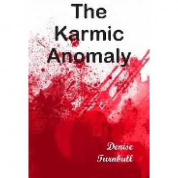 The Karmic Anomaly