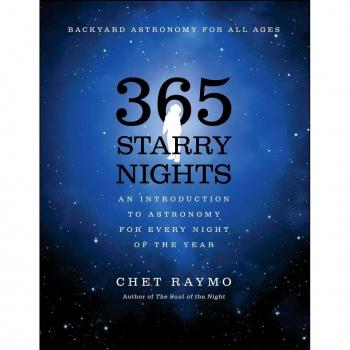365 Starry Nights: An Introduction to Astronomy for Every Night of the Year