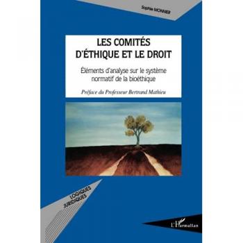 Monnier, Sophie: Les comités d'éthique et le droit