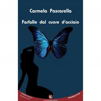 Farfalle dal cuore d'acciaio